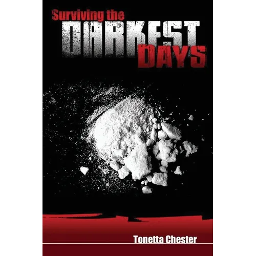 Surviving The Darkest Days