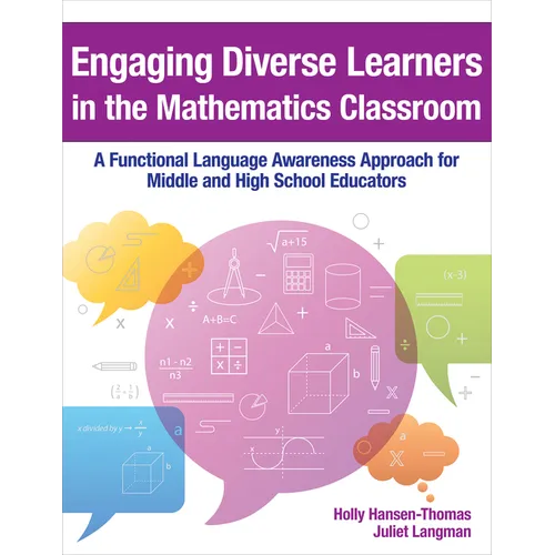 Engaging Diverse Learners in the Mathematics Classroom: A Functional Language Awareness Approach for Middle and High School Educators