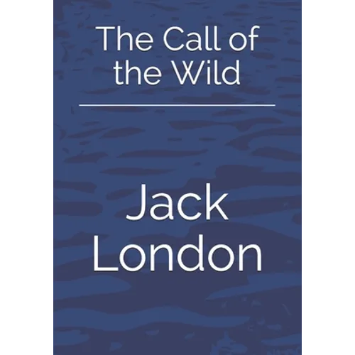 The Call of the Wild