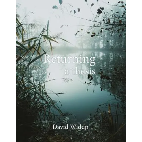 Returning: A Thesis