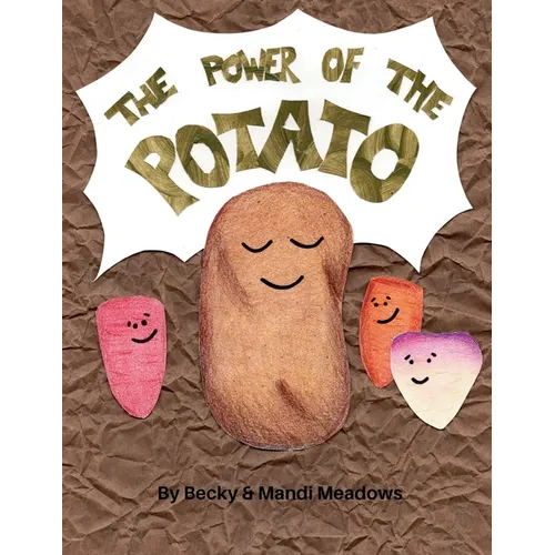 The Power of the Potato: Tate Takes On Anxiety - Paperback