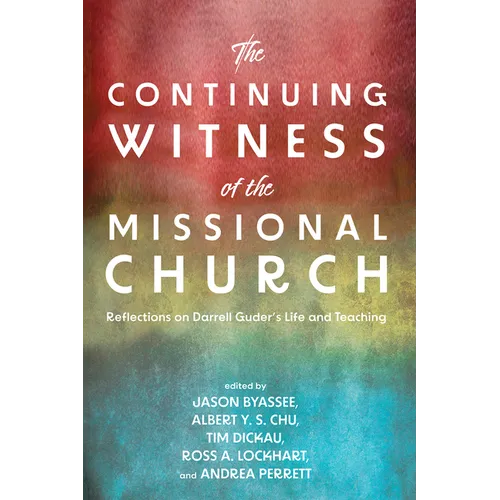 The Continuing Witness of the Missional Church