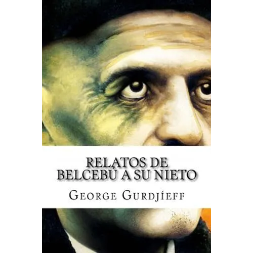 Relatos de Belcebú a Su Nieto