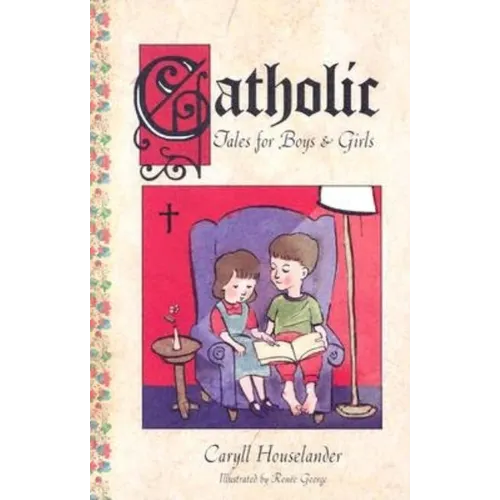 Catholic Tales for Boys and Girls