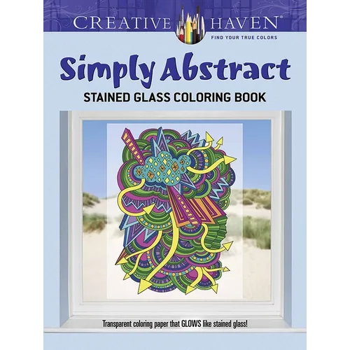 Creative Haven Simply Abstract Stained Glass Coloring Book