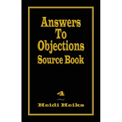 Answers to Objections Source Book