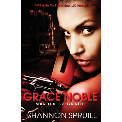 Grace Noble: Murder by Grace