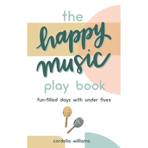The Happy Music Play Book