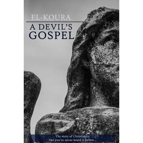A Devil's Gospel