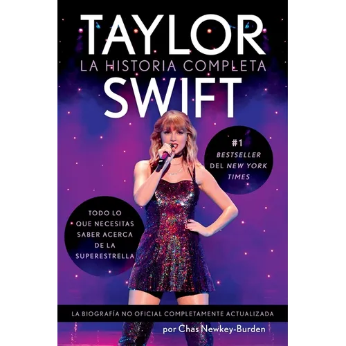 Taylor Swift \ (Spanish Edition): La Historia Completa