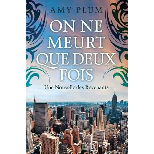 On Ne Meurt Que Deux Fois