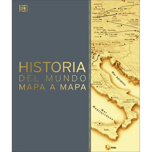 Historia del Mundo Mapa a Mapa (History of the World Map by Map)