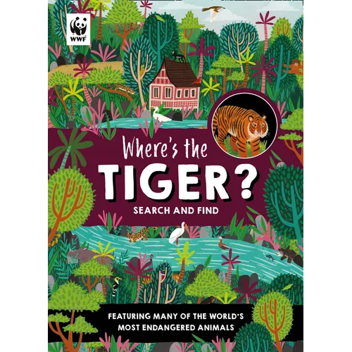 Where's the Tiger?: Search and Find Book