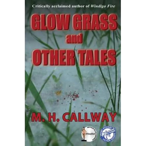Glow Grass and Other Tales