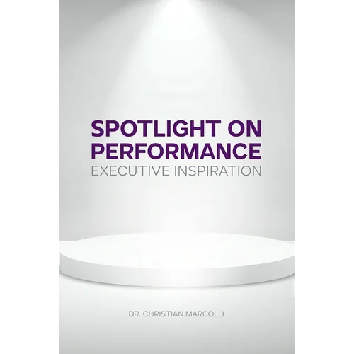Spotlight on Performance: Executive Inspiration