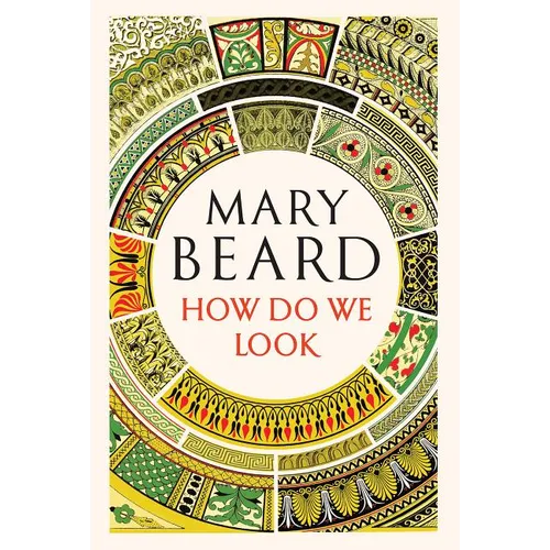 How Do We Look: The Body, the Divine, and the Question of Civilization