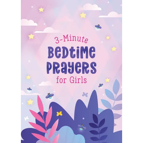 3-Minute Bedtime Prayers for Girls