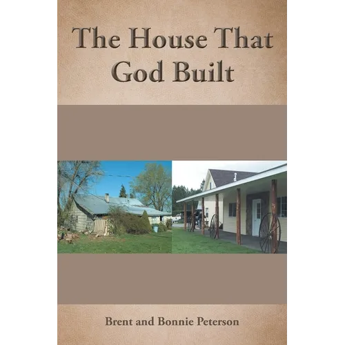 The House That God Built