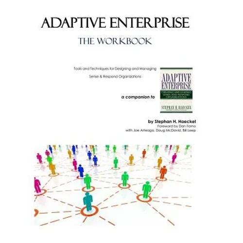Adaptive Enterprise: The Workbook