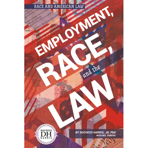 Employment Race and the Law