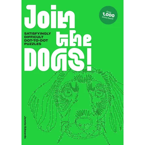 Join the Dogs!: Satisfyingly Difficult Dot-To-Dot Puzzles