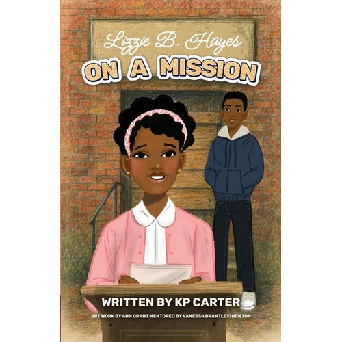 Lizzie B. Hayes on a Mission