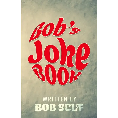 Bob's Joke Book