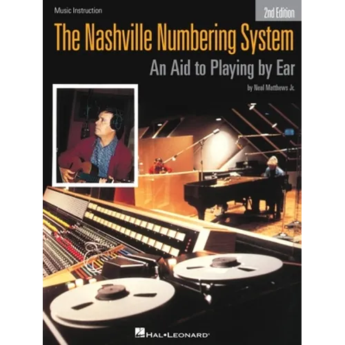 The Nashville Numbering System: An Aid to Playing by Ear