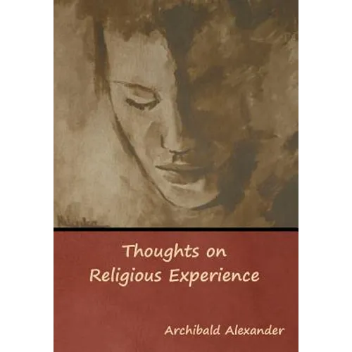 Thoughts on Religious Experience