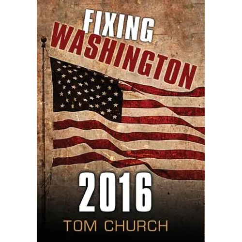 Fixing Washington 2016