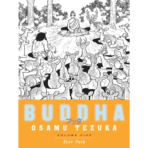 Buddha 5: Deer Park