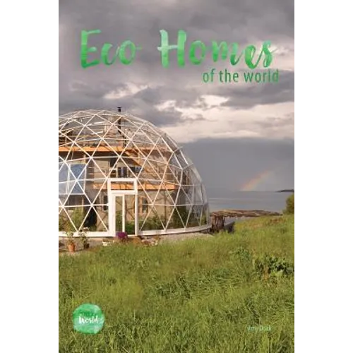 Eco Homes Of The World