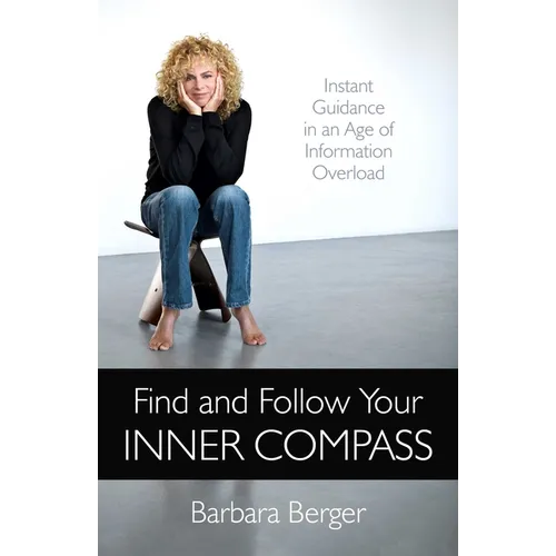 Find and Follow Your Inner Compass
