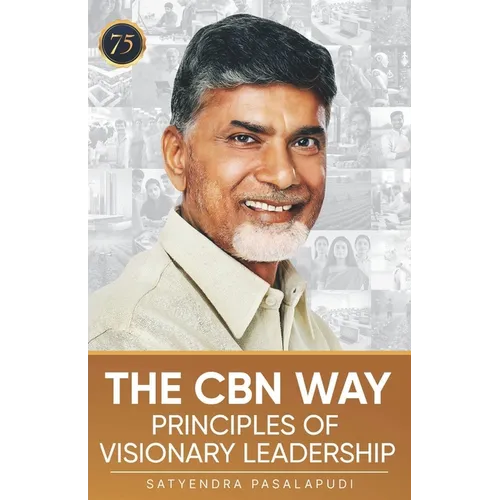The Cbn Way: Principles of Visionary Leadership