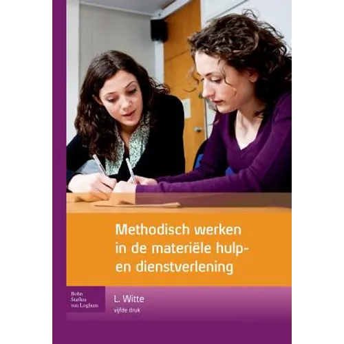 Methodisch Werken in de Materiële Hulp- En Dienstverlening