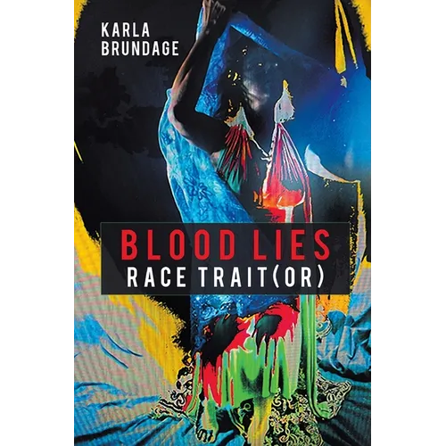 Blood Lies: Race Trait(or)