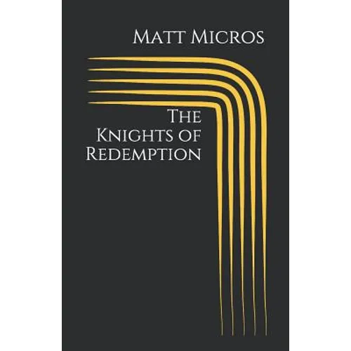 The Knights of Redemption