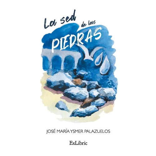 La sed de las piedras