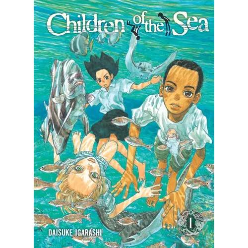 Children of the Sea, Vol. 1
