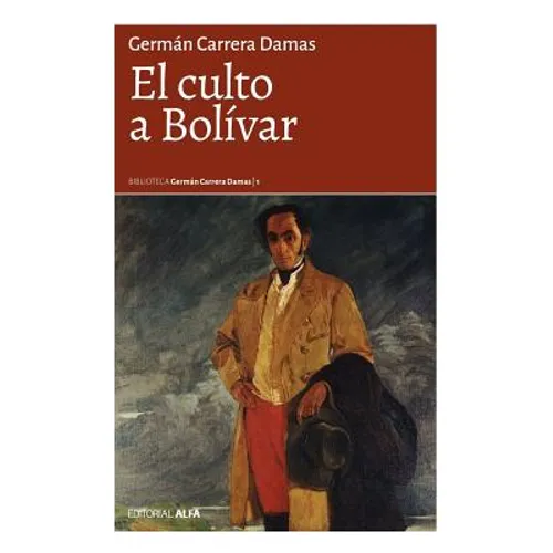 El culto a Bolívar