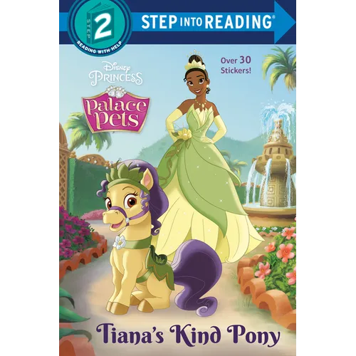 Tiana's Kind Pony (Disney Princess: Palace Pets)