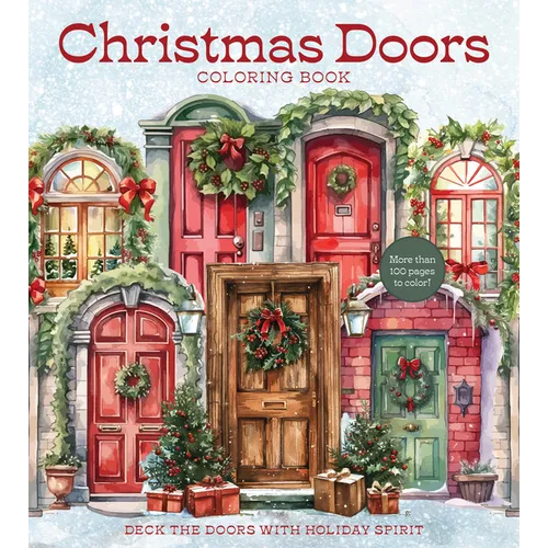 Christmas Doors Coloring Book: Deck the Doors with Holiday Spirit