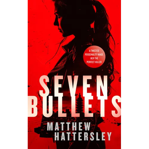 Seven Bullets