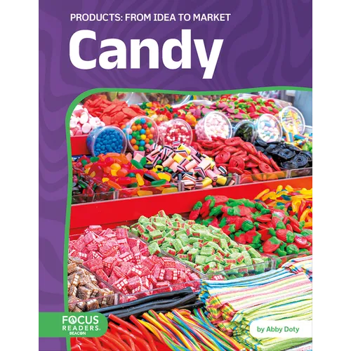 Candy: From Idea to Market