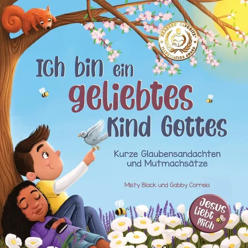 Ich bin ein geliebtes Kind Gottes: Kurze Glaubensandachten und Mutmachsätze