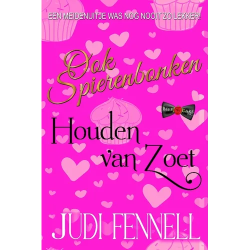 Ook Spierenbonken Houden van Zoet