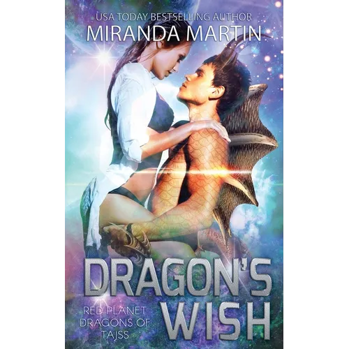 Dragon's Wish: A SciFi Alien Romance