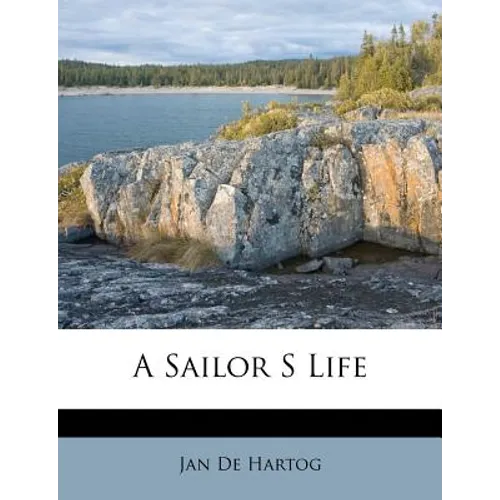 A Sailor S Life