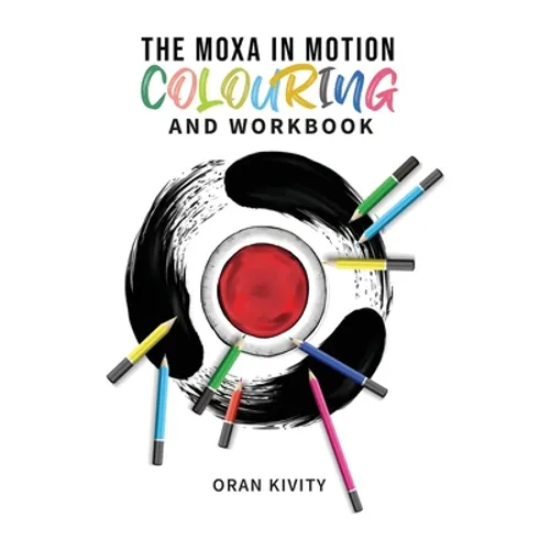 The Moxa in Motion Colouring and Workbook