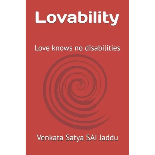 Lovability: Love knows no disabilities